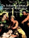 The Italian Renaissance imagery of inspiration : metaphors of sex, sleep, and dreams
