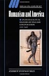 Humanism and America: An Intellectual History of English Colonisation, 1500-1625