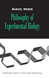 Philosophy of Experimental Biology