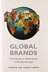 Global Brands: The Evolution of Multinationals in Alcoholic Beverages