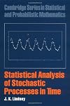 Statistical Analysis of Stochastic Processes in Time