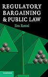 Regulatory Bargaining and Public Law