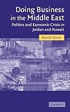 Doing Business in the Middle East: Politics and Economic Crisis in Jordan and Kuwait