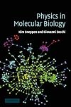 Physics in Molecular Biology