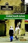 Global South Asians: Introducing the modern Diaspora