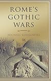 Rome's Gothic Wars