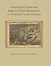Christopher Plantin and Engraved Book Illustrations in Sixteenth-Century Europe