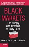 Black Markets: The Supply and Demand of Body Parts