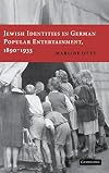 Jewish identities in German popular entertainment, 1890-1933