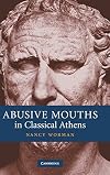 Abusive Mouths in Classical Athens