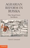 Agrarian Reform in Russia: The Road from Serfdom