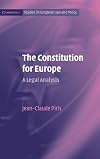The Constitution for Europe: A Legal Analysis