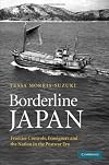 Borderline Japan: Foreigners and Frontier Controls in the Postwar Era