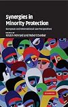 Synergies in Minority Protection: European and International Law Perspectives