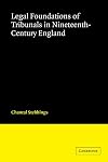 Legal foundations of tribunals in nineteenth-century England