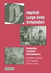 Implicit Large Eddy Simulation: Computing Turbulent Fluid Dynamics