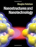 Nanostructures And Nanotechnology