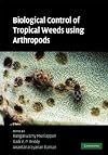 Biological control of tropical weeds using arthropods