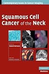 Squamous Cell Cancer of the Neck (Contemporary Issues in Cancer Imaging)