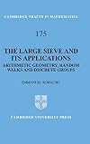 The Large Sieve and its Applications: Arithmetic Geometry, Random Walks and Discrete Groups (Cambridge Tracts in Mathematics)