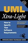 UML Xtra-Light: How to Specify Your Software Requirements