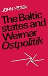 The Baltic States and Weimar Ostpolitik