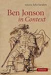 Ben Jonson in Context (Literature in Context)