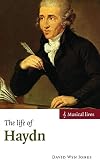 The Life of Haydn (Musical Lives)