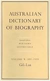 Australian dictionary of biography. 9 : 1891 - 1939, Gil - Las