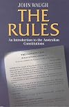 The rules : an introduction to the Australian constitutions