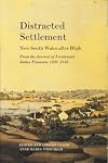 Distracted settlement : New South Wales after Bligh : from the journal of Lieutenant James Finucane, 1808-1810