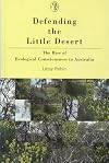 Defending the Little Desert: The Rise of Ecological Consciousness in Australia