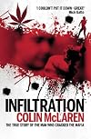 Infiltration: The True Story of the Man Who Cracked the Mafia