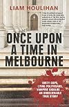 Once Upon a Time in Melbourne