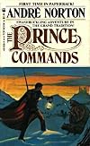 The Prince Commands