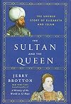 This Orient Isle: Elizabethan England and the Islamic World