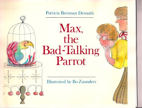 Cover of Max, the bad-talking parrot