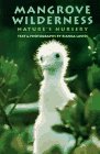 Mangrove Wilderness: Nature's Nursery