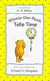 Winnie-the-Pooh Tells Time