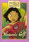 Miriam's Gift: Book & Keepsake with Jewelry (Prince of Egypt)