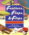 Feathers, Flaps, and Flops: Fabulous Early Fliers