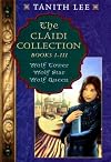 The Claidi Collection: Books I-III - Wolf Tower; Wolf Star; Wolf Queen