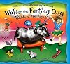 Walter the Farting Dog: Trouble At the Yard Sale