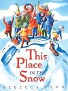 This Place in the Snow