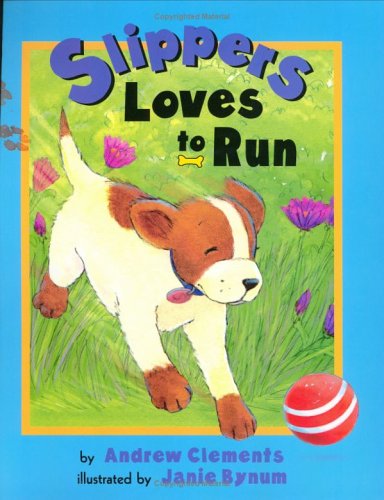 Slippers Loves to Run book cover