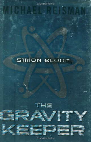 Cover of Simon Bloom, The Gravity Keeper