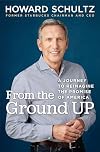 From the Ground Up: A Journey to Reimagine the Promise of America