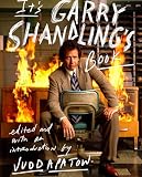 It's Garry Shandling's Book