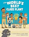 The World's Best Class Plant