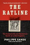 The Ratline: Love, Lies and Justice on the Trail of a Nazi Fugitive